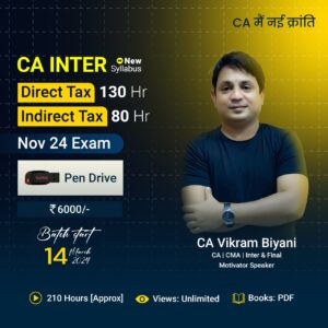 CA Inter – New Syllabus – Direct & Indirect Tax – [Pen Drive] NOV 2024 EXAM