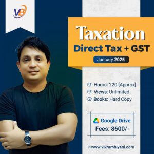 Taxation {Direct Tax + GST} – January 2025 [Google Drive]
