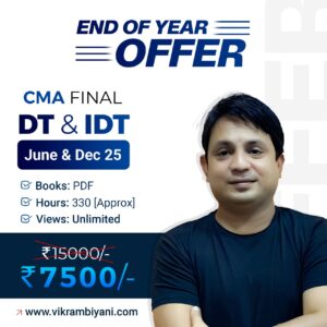 CMA FINAL – (DT + IDT) JUNE & DEC 2025 [END OF YEAR OFFER]