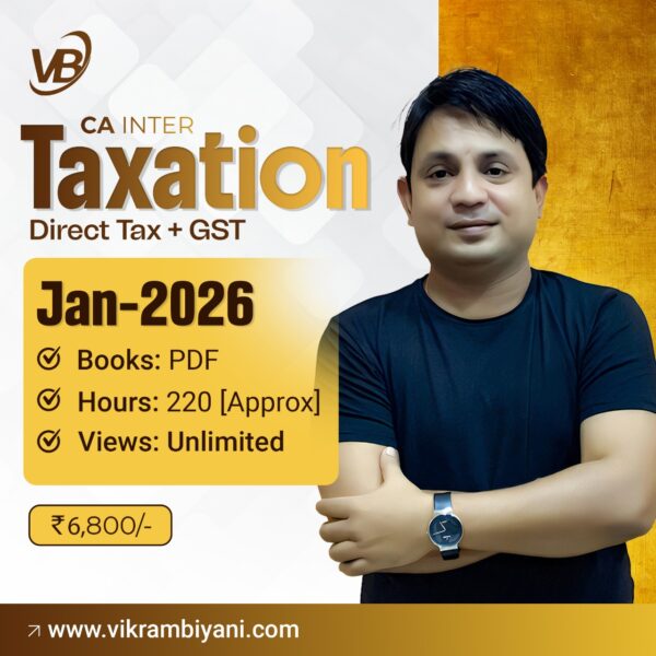 CA INTER - TAXATION - DIRECT TAX + GST [JAN 2026]