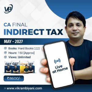 CA FINAL – INDIRECT TAX – MAY 27- HARD BOOKS